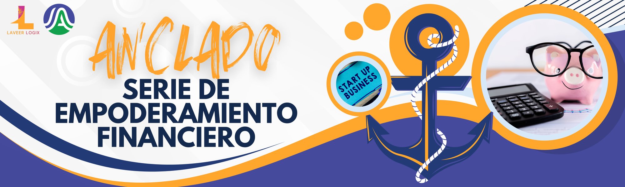 (Spanish) Financial Empowerment Series Header